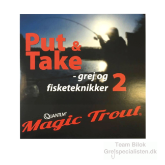 Quantum Magic Trout Put & Take grej og fisketeknikker 2